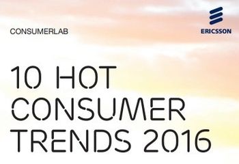 Cover of Ericsson ConsumerLab report '10 Hot Consumer Trends 2016'