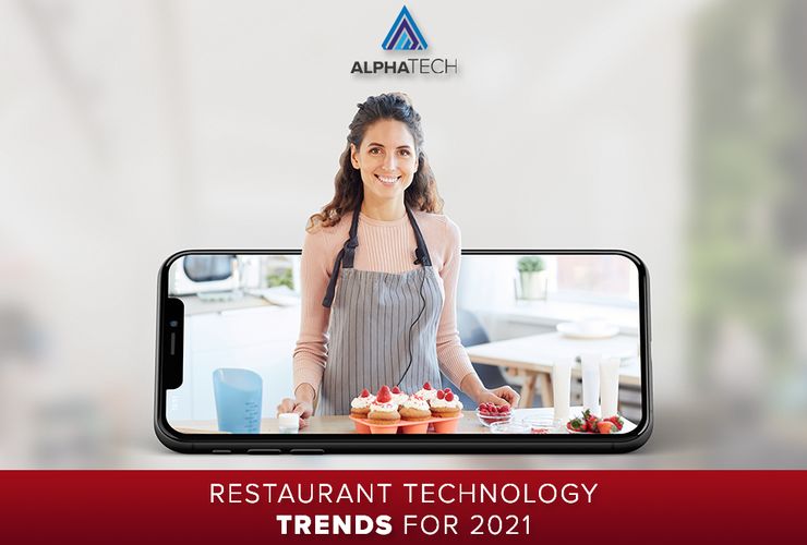 Restaurant Technology Trends for 2021