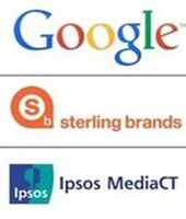 Google, Sterling Brands, Ipsos Media CT